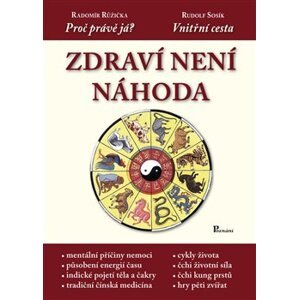 Zdraví není náhoda - Radomír Růžička, Rudolf Sosík