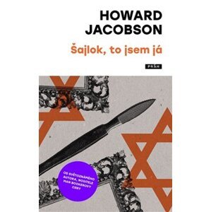 Šajlok, to jsem já - Howard Jacobson