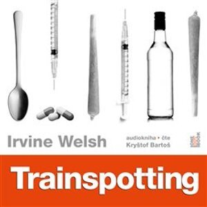 Trainspotting, CD - Irvine Welsh