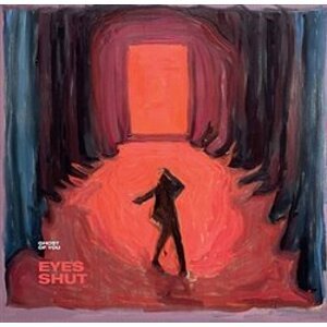 Eyes Shut - Ghost of You