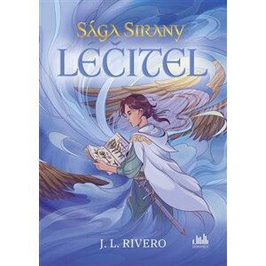 Sága Sirany: Léčitel - J. L. Rivero