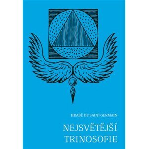 Nejsvětější trinosofie - hrabě de Saint-Germain