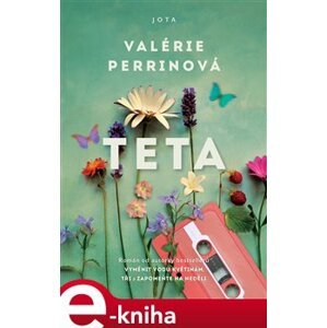 Teta - Valérie Perrinová e-kniha