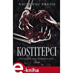 Kostitepci - Nicki Pau Preto e-kniha