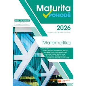 Maturita v pohodě - Matematika 2026