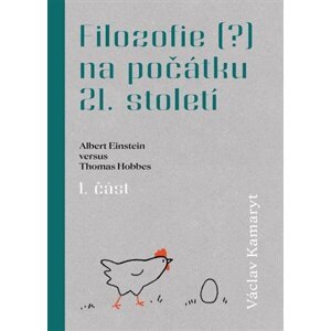 Filozofie na počátku 21.století - 1.část