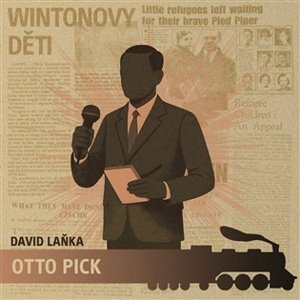 Wintonovy děti, CD - Otto Pick