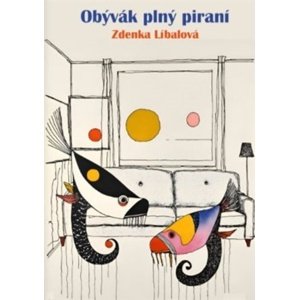 Obývák plný piraní